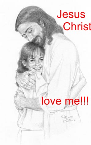Jesus Christ love me!!!