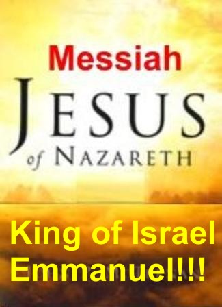 Jesus is Messiah King of Israel Emmanuel